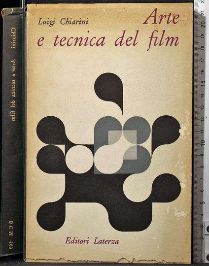 Arte e tecnica del film - Luigi Chiarini - copertina