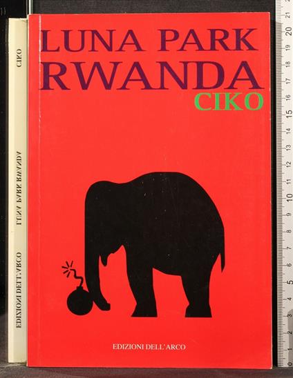 Luna Park Rwanda - Ciko - copertina