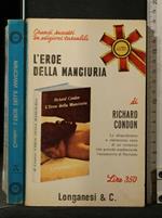 L' Eroe Della Manciuria