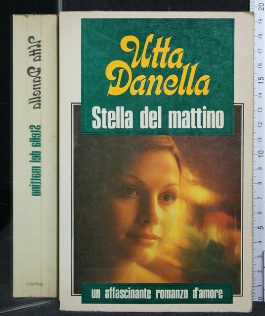 Stella Del Mattino - Utta Danella - copertina