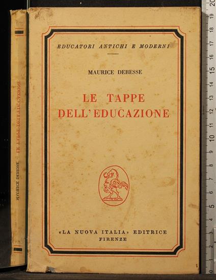 Le tappe dell'educazione - Maurice Debesse - copertina