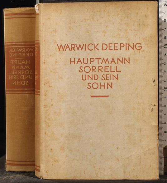 Hauptmann sorrell und sein sohn - Warwick Deeping - copertina