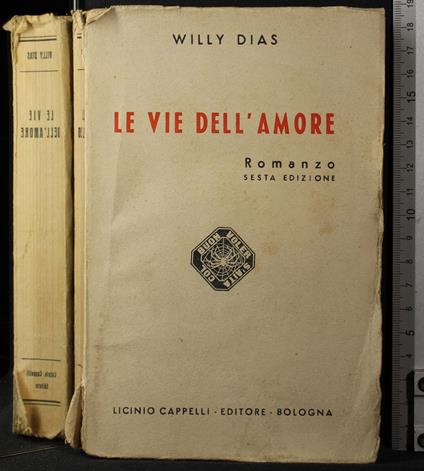 Le vie dell'amore - Willy Dias - copertina