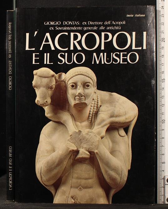 L' acropoli e il suo museo - Giorgio Dontas - copertina