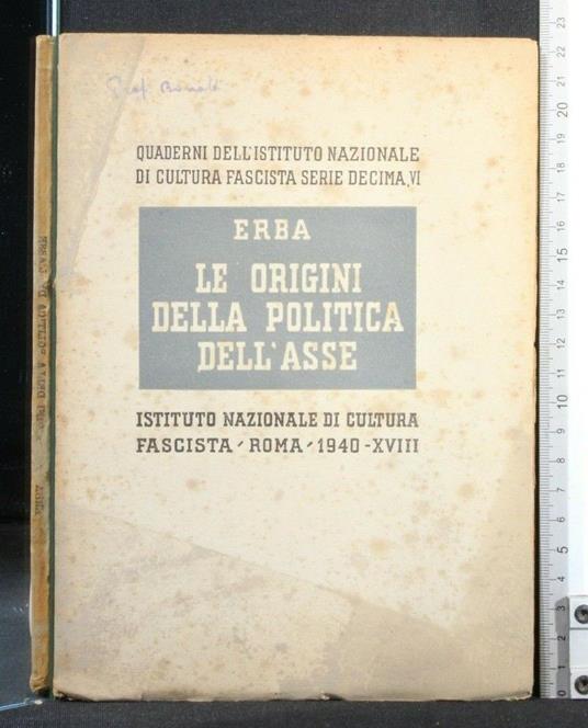 Le Origini Della Politica Dell'Asse - Erba - copertina