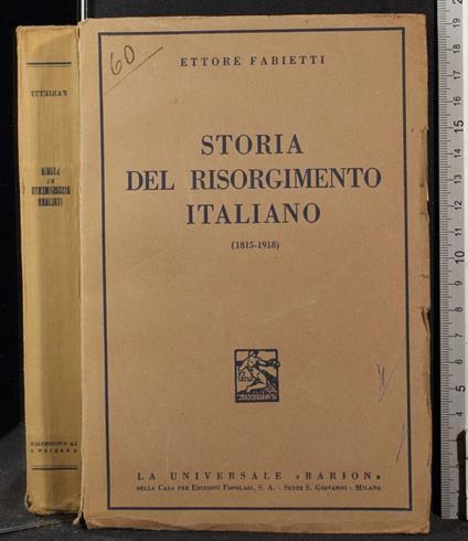 Storia del risorgimento Italiano 1815-1918 - Ettore Fabietti - copertina