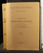 I Registri Della Cancelleria Angioina Volume Xxxviii