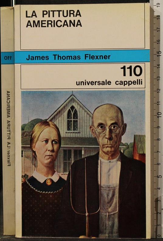 La Pittura Americana - James Thomas Flexner - copertina