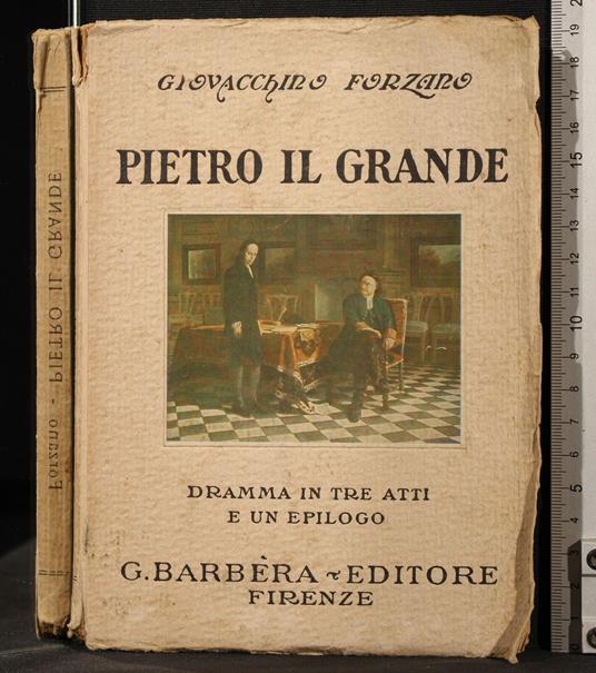 Pietro Il Grande - Giovacchino Forzano - copertina