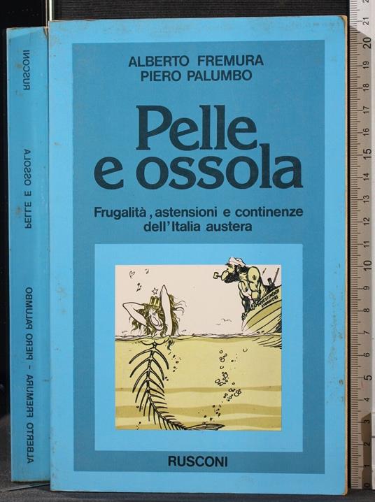 Pelle e ossola - Alberto Fremura - copertina