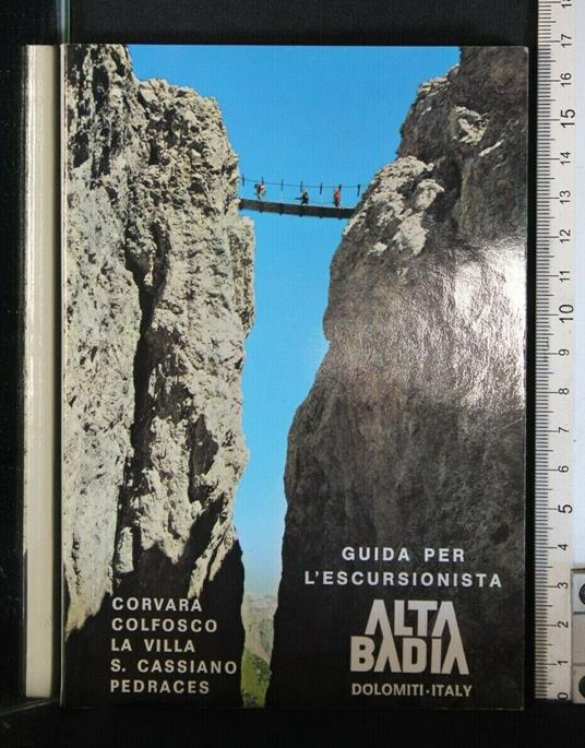 Alta Badia Guida per L'Escursionista - Albino Frenademez - copertina