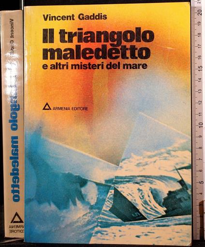 Il trinagolo maledetto e altri misteri del mare - Vincent Gaddis - copertina