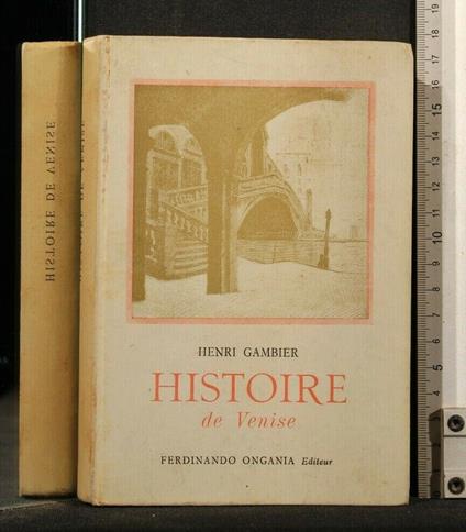 Histoire De Venise - Henri Gambier - copertina