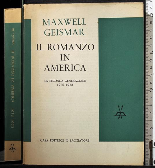 Il romanzo in America - Maxwell Geismar - copertina