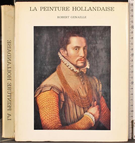 La peinture hollandaise - Robert Genaille - copertina