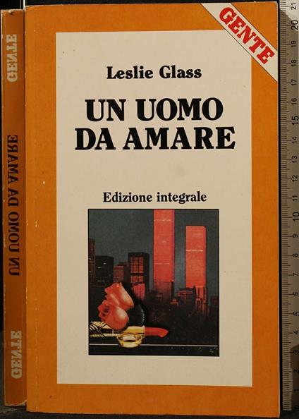 Un Uomo da Amare - Leslie Glass - copertina