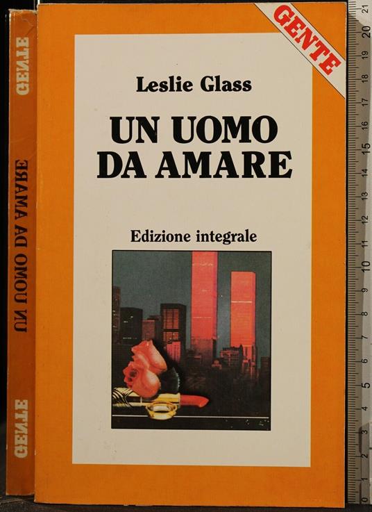 Un Uomo da Amare - Leslie Glass - copertina