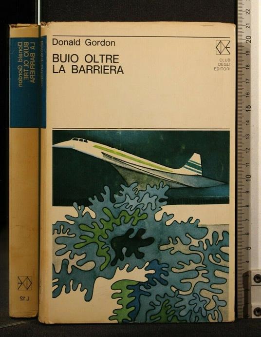 Buio Oltre La Barriera - Donald Gordon - copertina