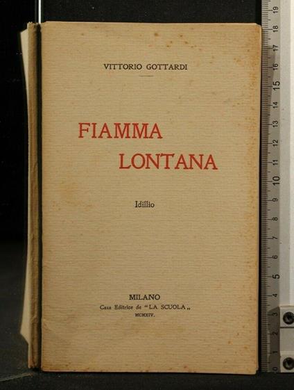 Fiamma Lontana Idillio - Vittorio Gottardi - copertina