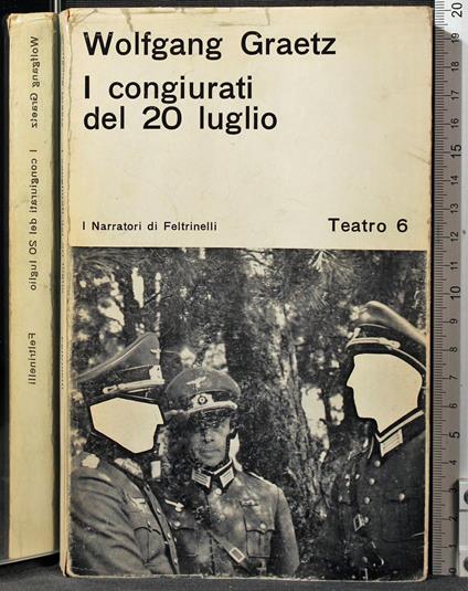 I congiurati del 20 luglio - Wolfgang Graetz - copertina