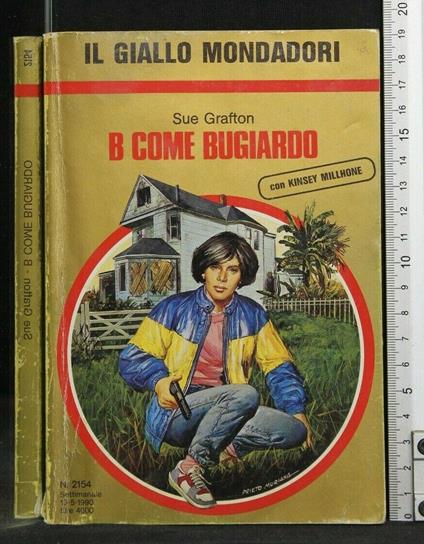 Giallo Mondadori B Come Bugiardo - Sue Grafton - copertina