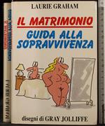 Il Matrimonio. Guida Alla