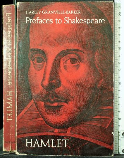 Prefaces to Shakespeare. Hamlet - Harley Granville-Barker - copertina