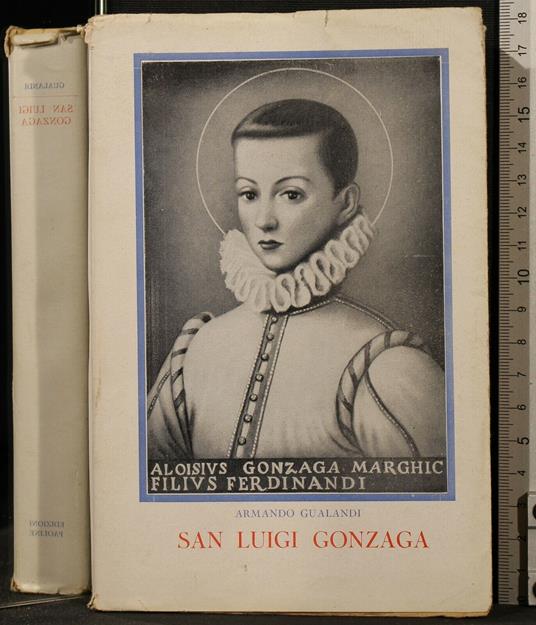 San Luigi Gonzaga - Armando Gualandi - copertina