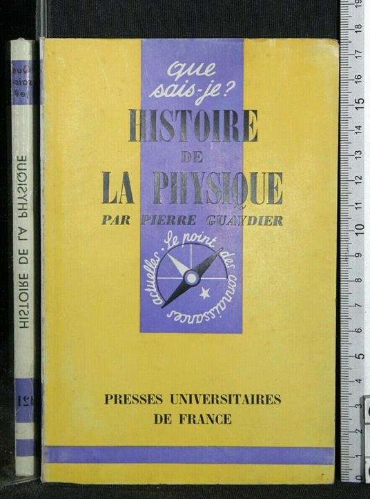 Histoire De La Physique - Pierre Guaydier - copertina