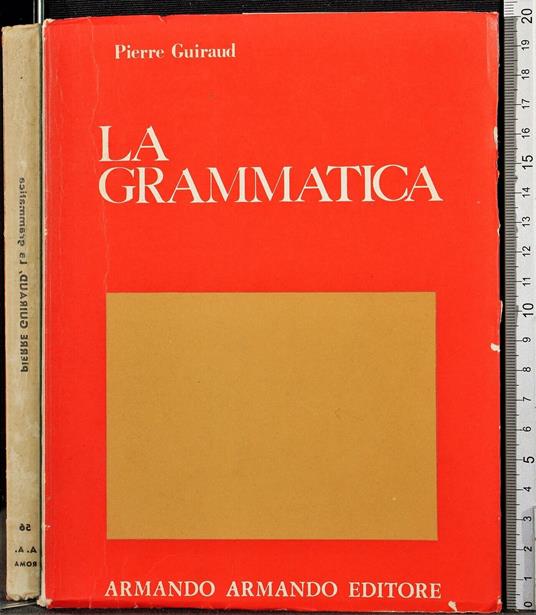 La grammatica - Pierre Guiraud - copertina