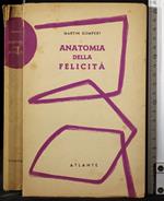 Anatomia della felicità