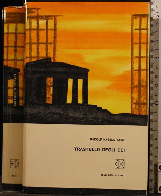 Trastullo Degli Dei - Rudolf Hagelstange - copertina