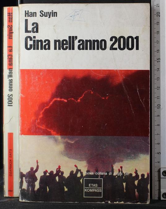 La Cina nell'anno 2001 - Han Suyin - copertina