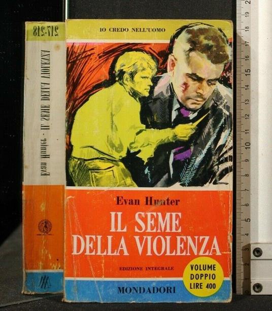 Il Seme Della Violenza - Evan Hunter - copertina