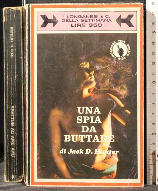 Una Spia da Buttare - Jack Hunter - copertina