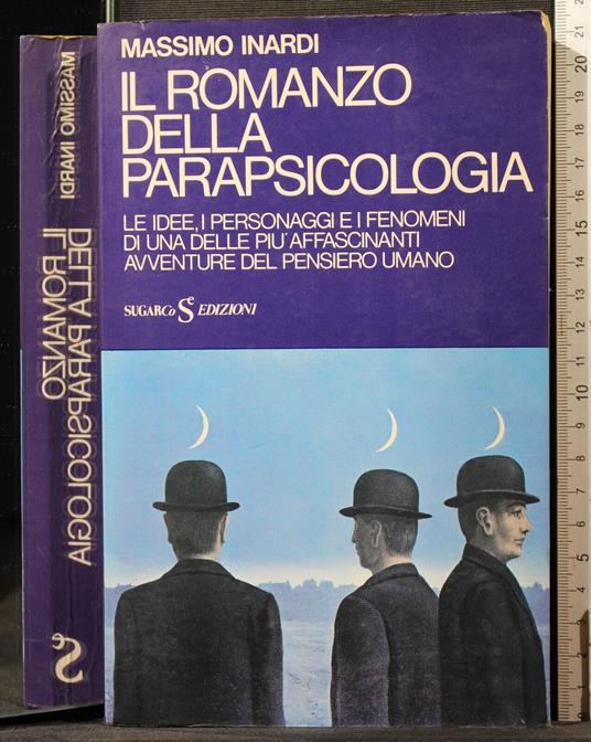 Il romanzo della parapsicologia - Massimo Inardi - copertina