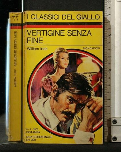 Vertigine Senza Fine - William Irish - copertina