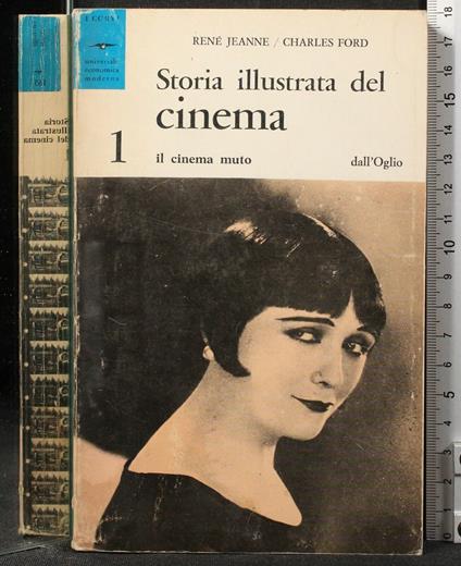 Storia Illustrata Del Cinema. Vol - René Jeanne - copertina