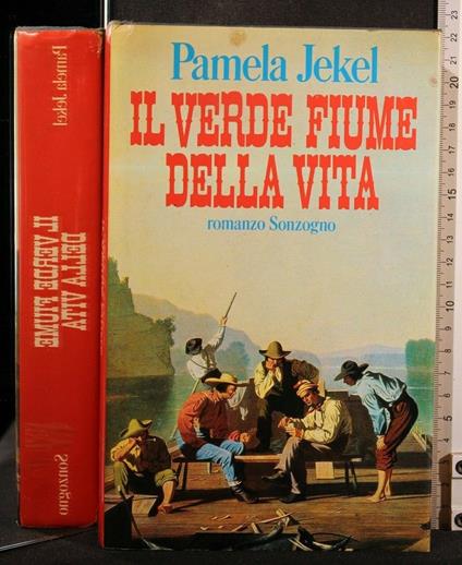 Il Verde Fiume Della Vita - Pamela Jekel - copertina