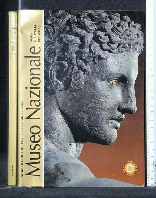Museo Nazionale Guida Illustrata Del Museo - Semni Karouzou - copertina