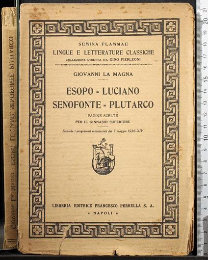 Esopo-Luciano Senofonte-Plutarco - Giovanni La Magna - copertina