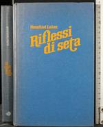 Riflessi di seta