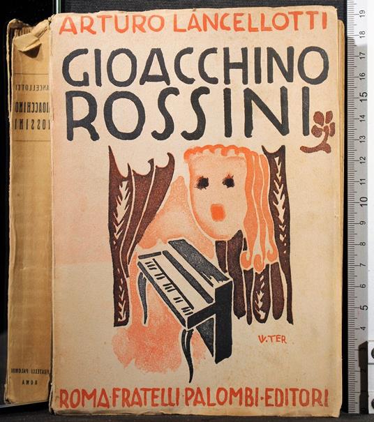 Giocchino Rossini - Arturo Lancellotti - copertina