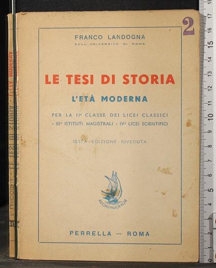 Le tesi di storia. L'età moderna - Franco Landogna - copertina