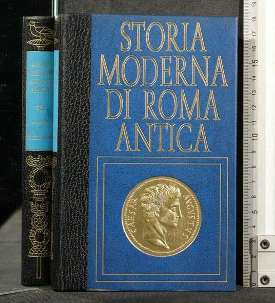 Storia Moderna di Roma Antica Anarchia e Restaurazione - Jean de Lavigny - copertina