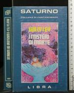 Saturno I Misteri di Marte