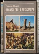 Ragazzi della resistenza