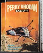 Perry Rhodan. Extra-4. Ritorno dal nulla