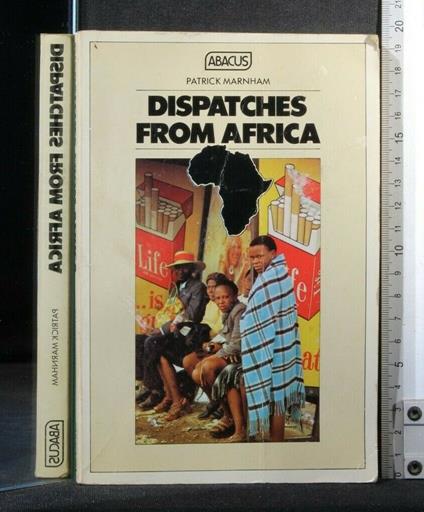 Dispatches From Africa - Patrick Marnham - copertina