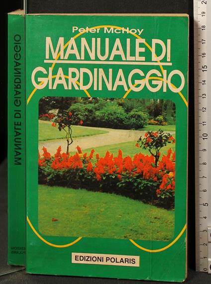 Manuale di Giardinaggio - Peter McHoy - copertina